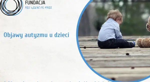Jakie zachowania wykluczają autyzm? Oto kluczowe objawy rozwoju dziecka